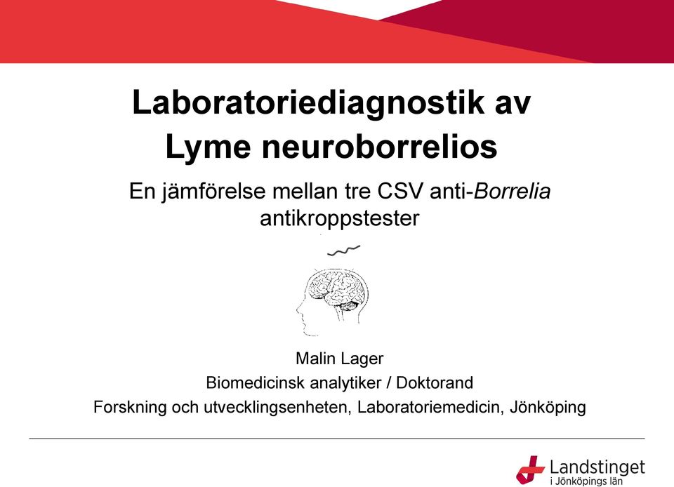 antikroppstester Malin Lager Biomedicinsk analytiker