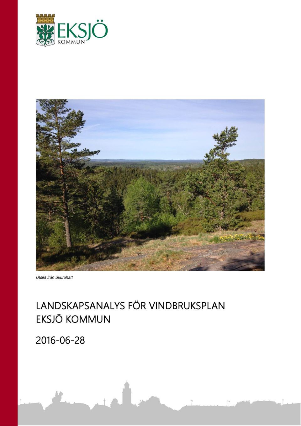 VINDBRUKSPLAN EKSJÖ