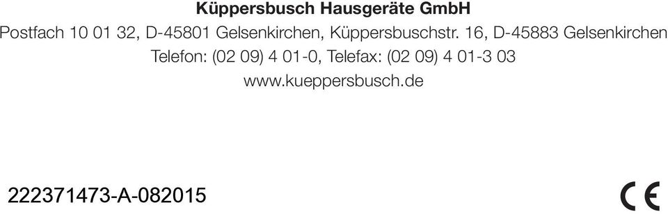 16, D-45883 Gelsenkirchen Telefon: (02 09) 4 01-0,