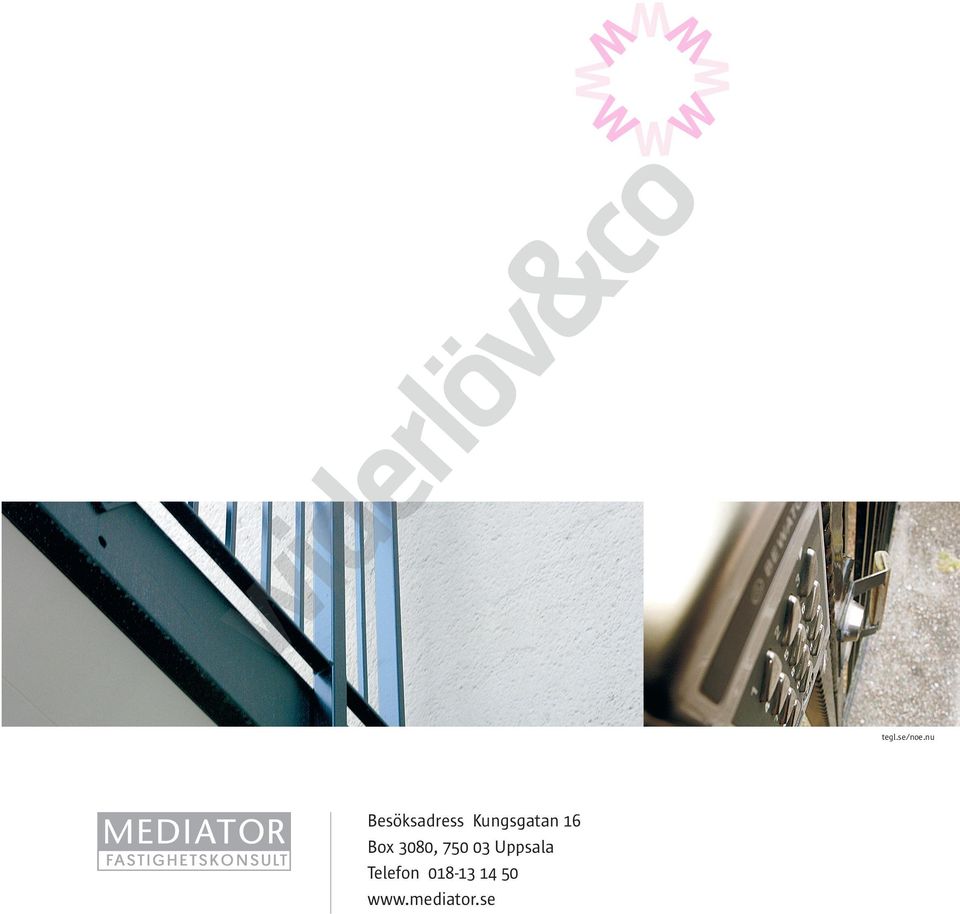 Kungsgatan 16 Box 3080,