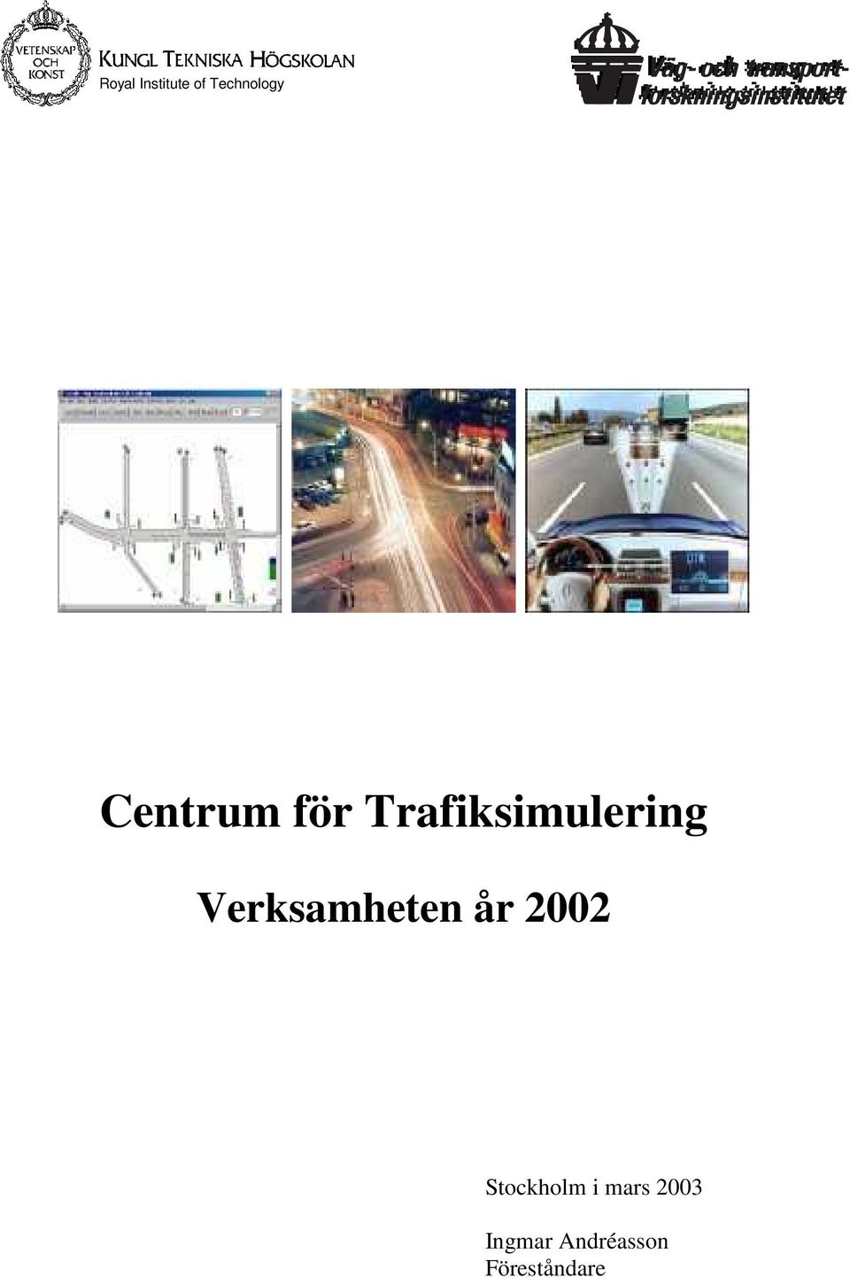 Verksamheten år 2002 Stockholm i
