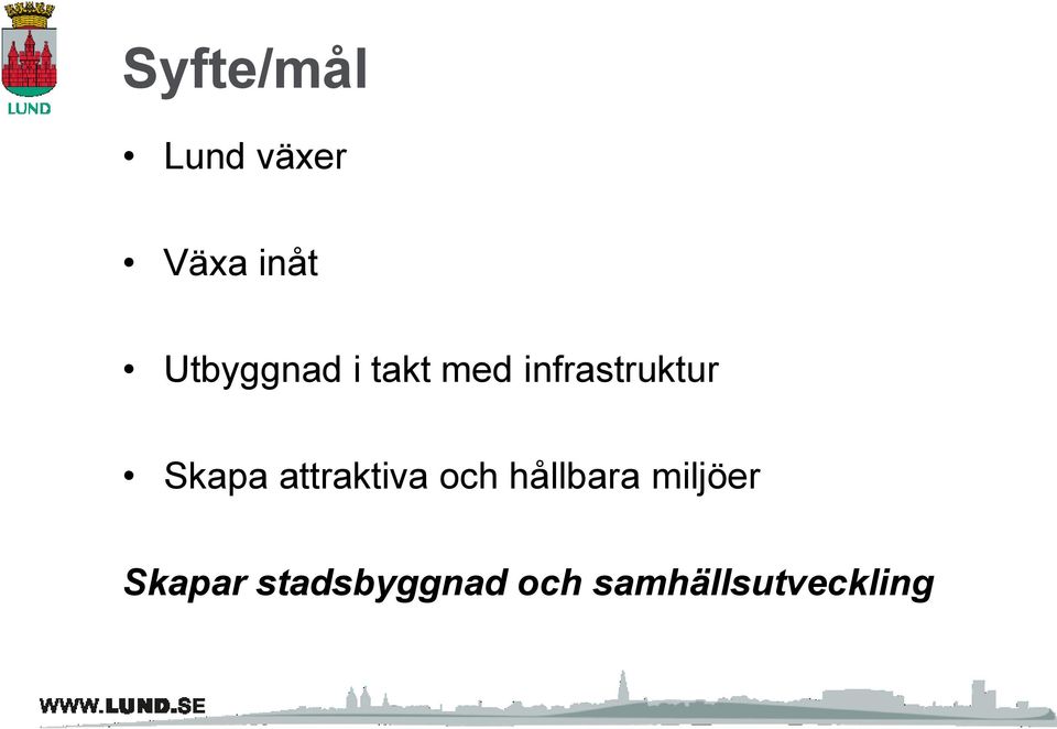 Skapa attraktiva och hållbara