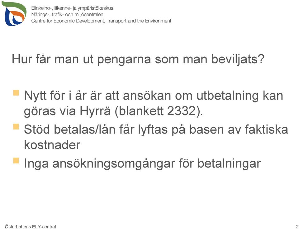 Hyrrä (blankett 2332).