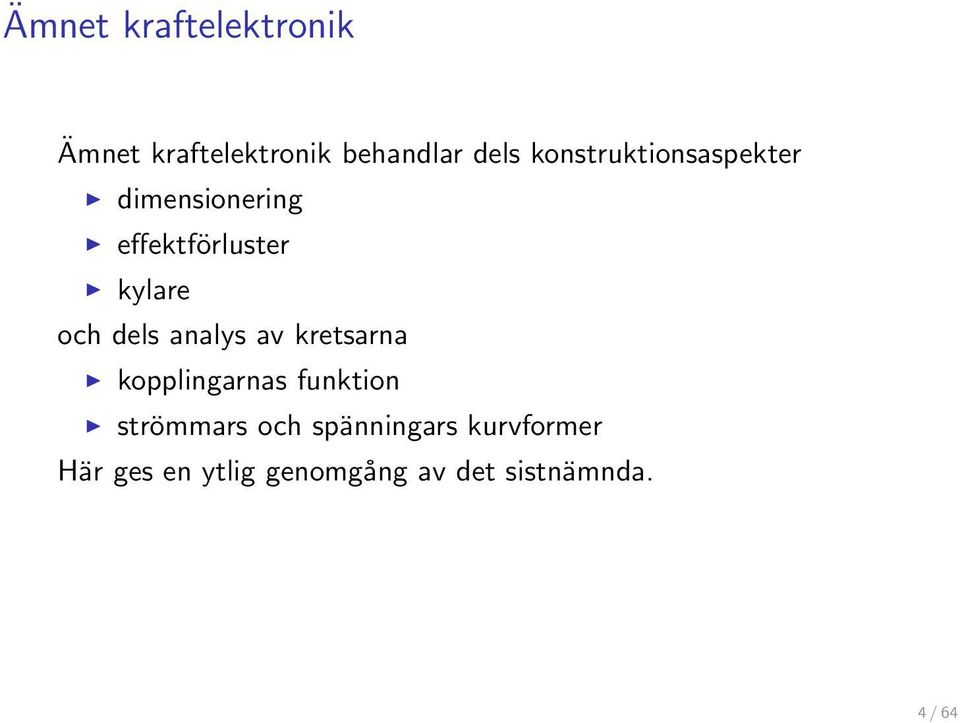 dels analys av kretsarna kopplingarnas funktion strömmars och