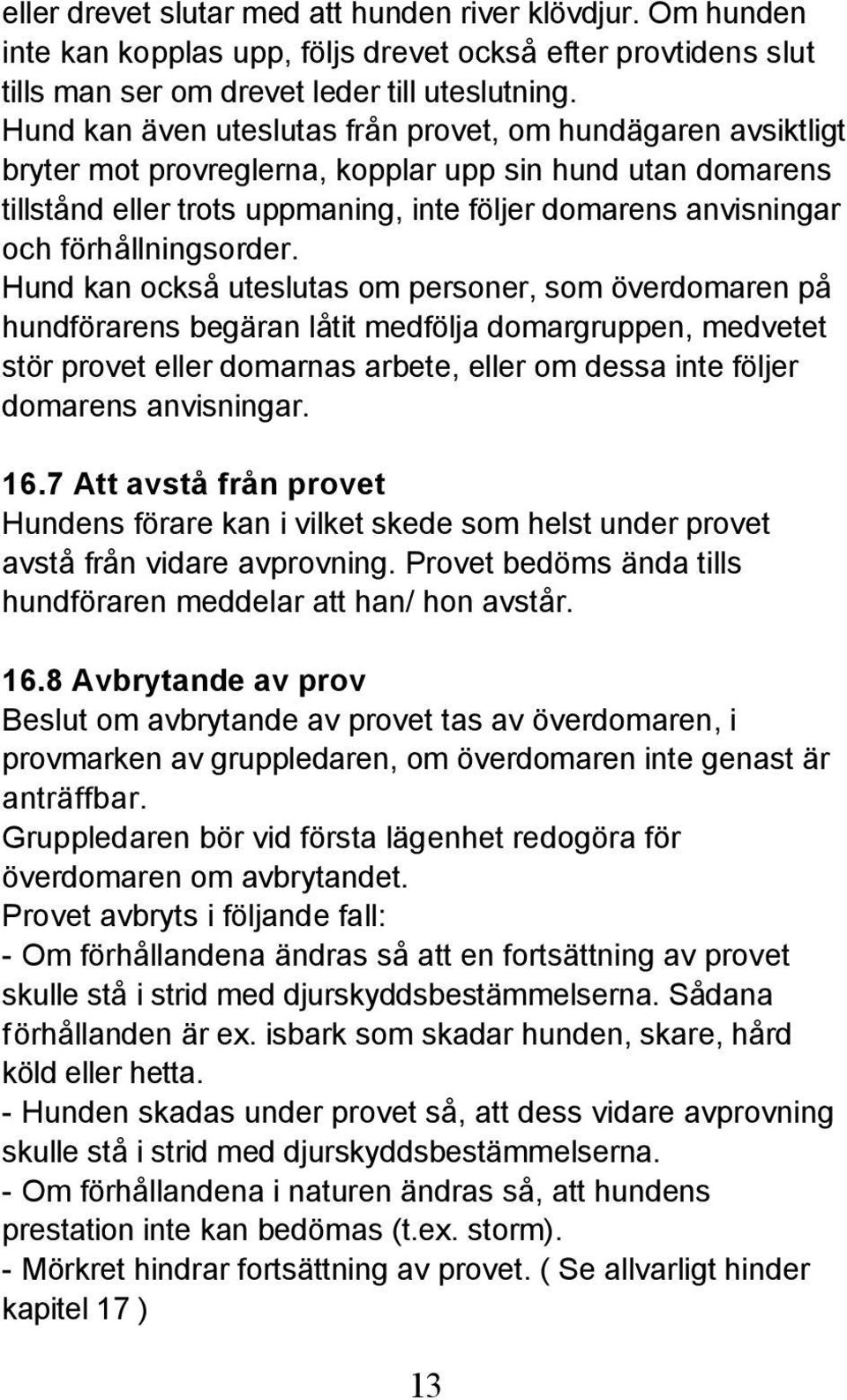 förhållningsorder.
