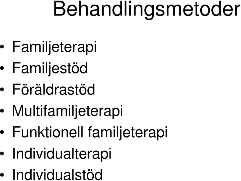 Multifamiljeterapi Funktionell