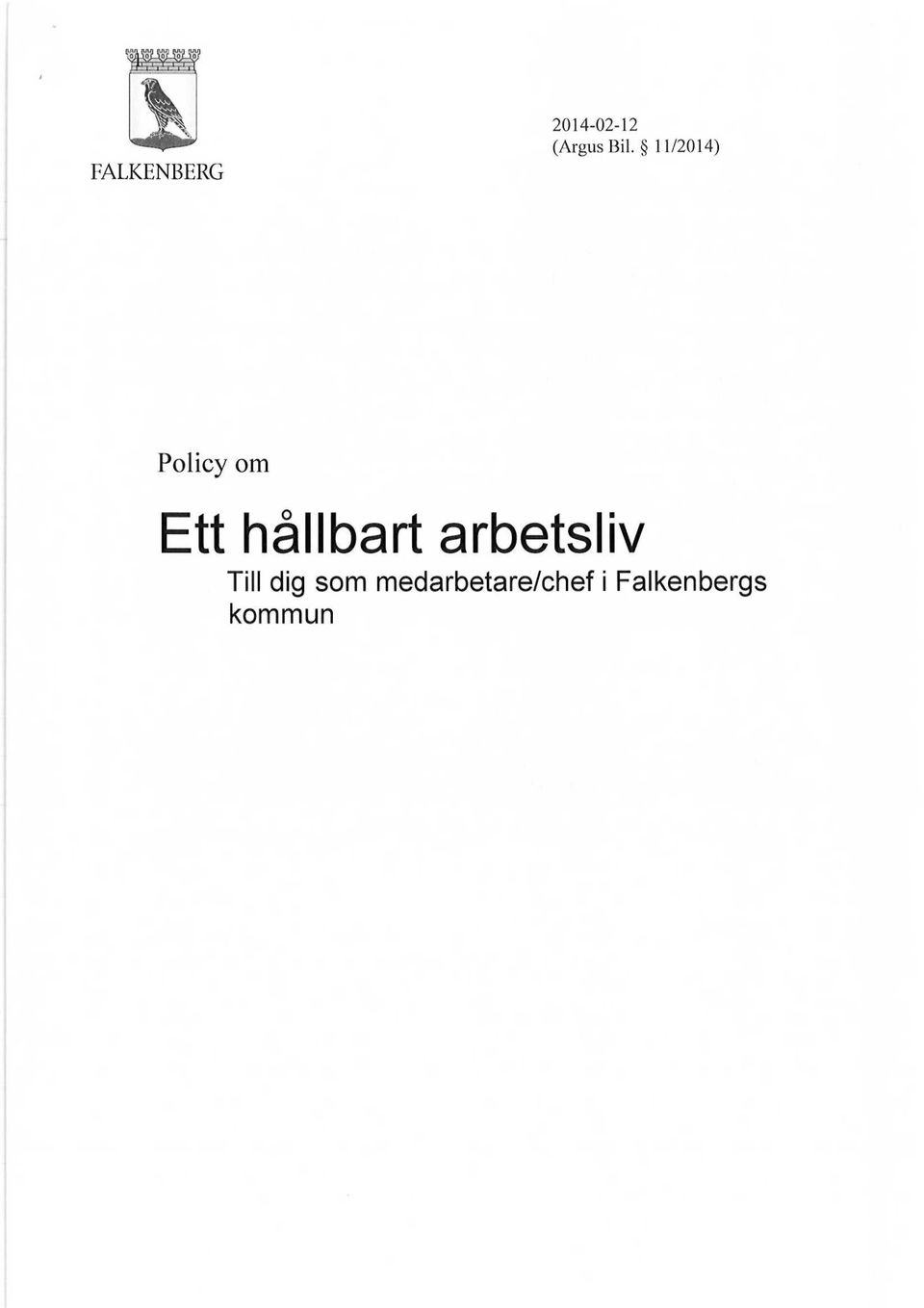hallbart arbetsliv Till dig som