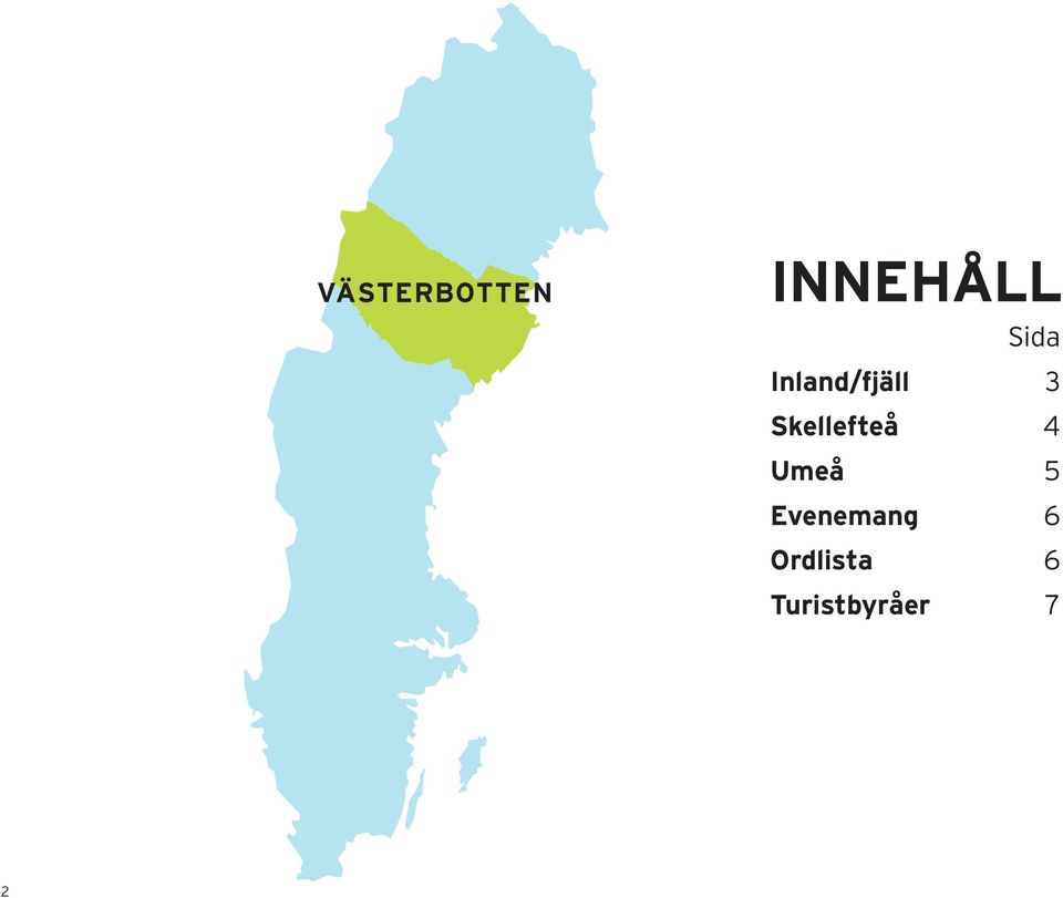 Skellefteå 4 Umeå 5