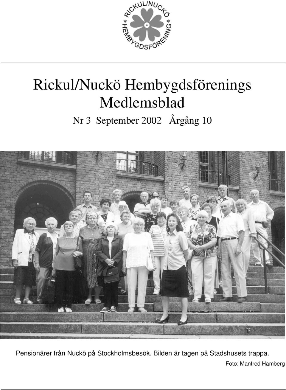 från Nuckö på Stockholmsbesök.