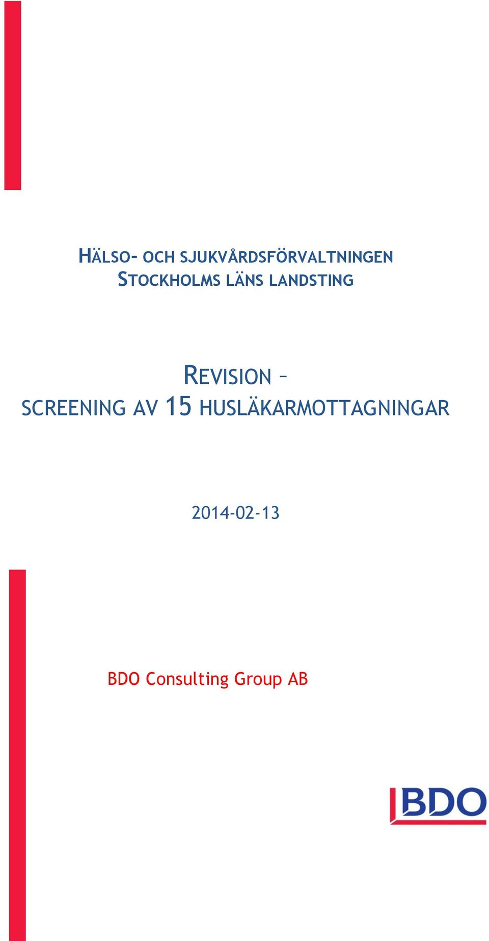 STOCKHOLMS LÄNS LANDSTING