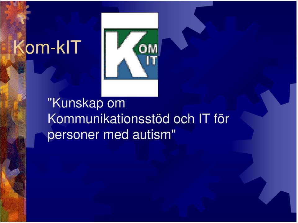 Kmunikationsstöd