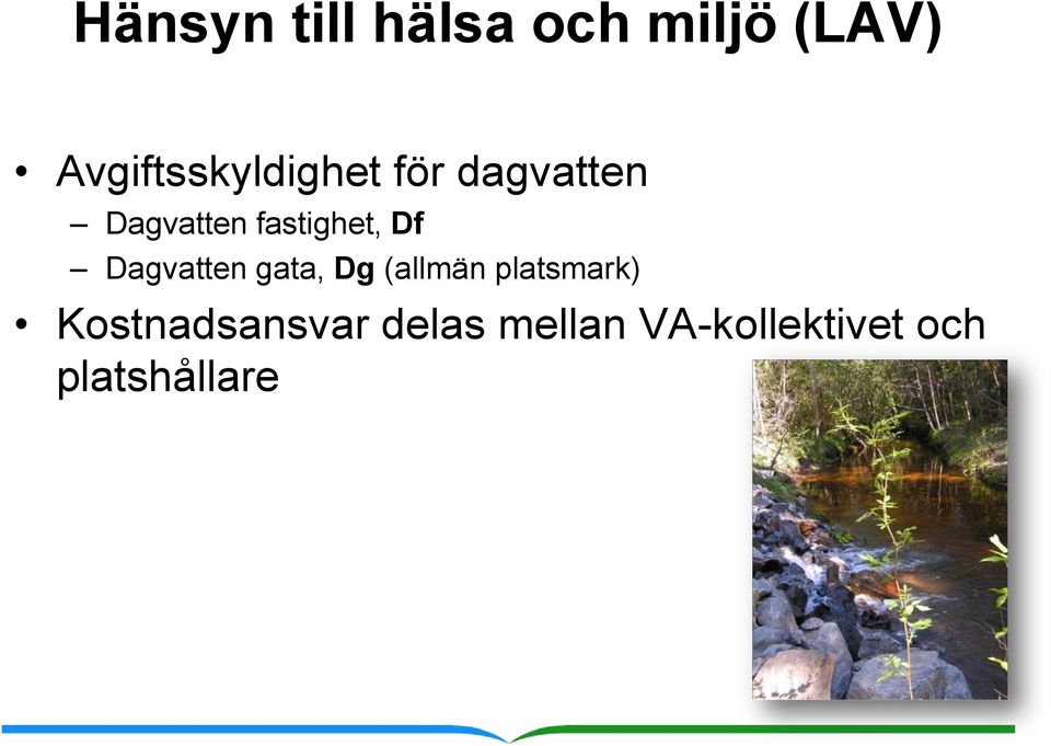 fastighet, Df Dagvatten gata, Dg (allmän