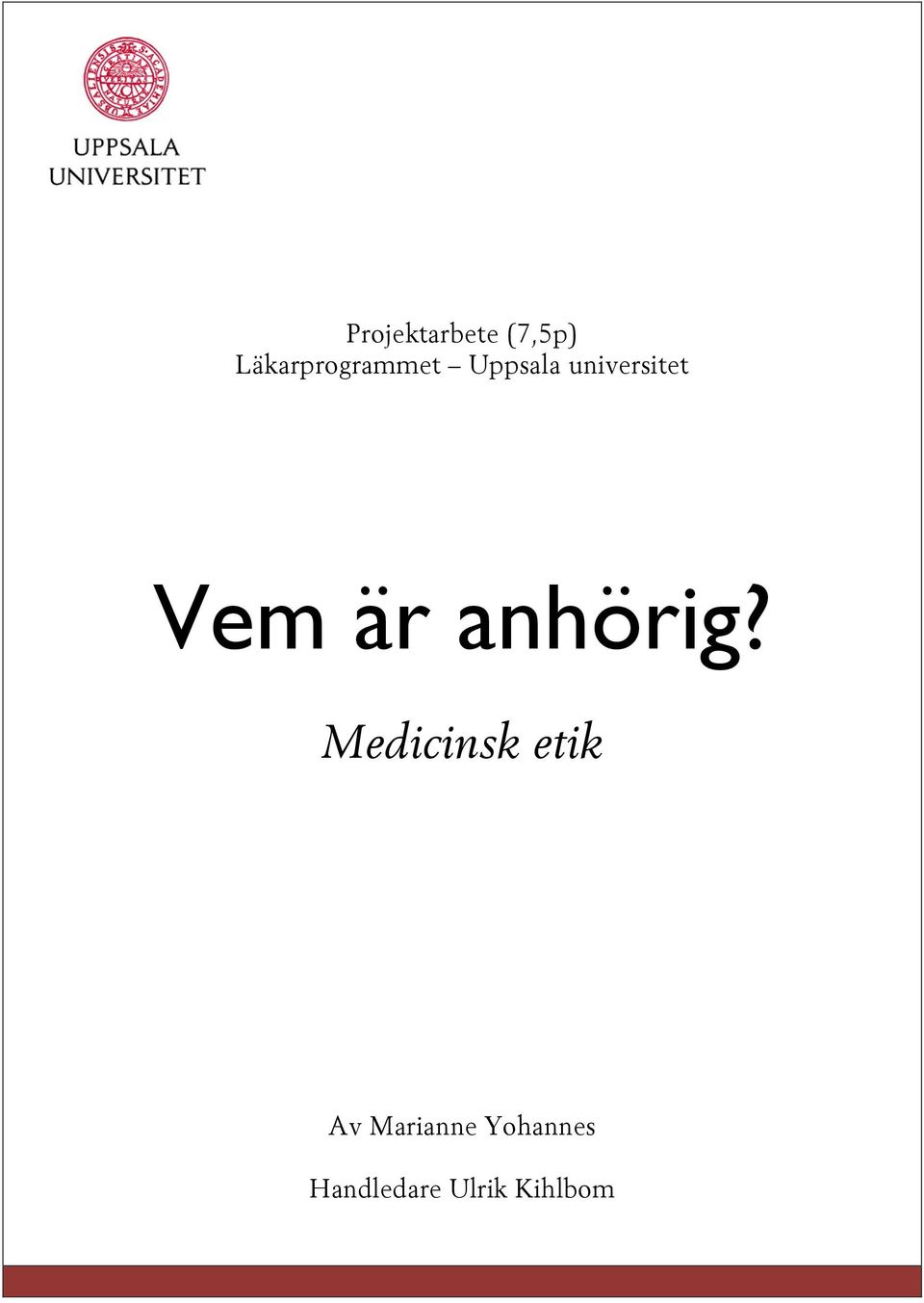 universitet Vem är anhörig?