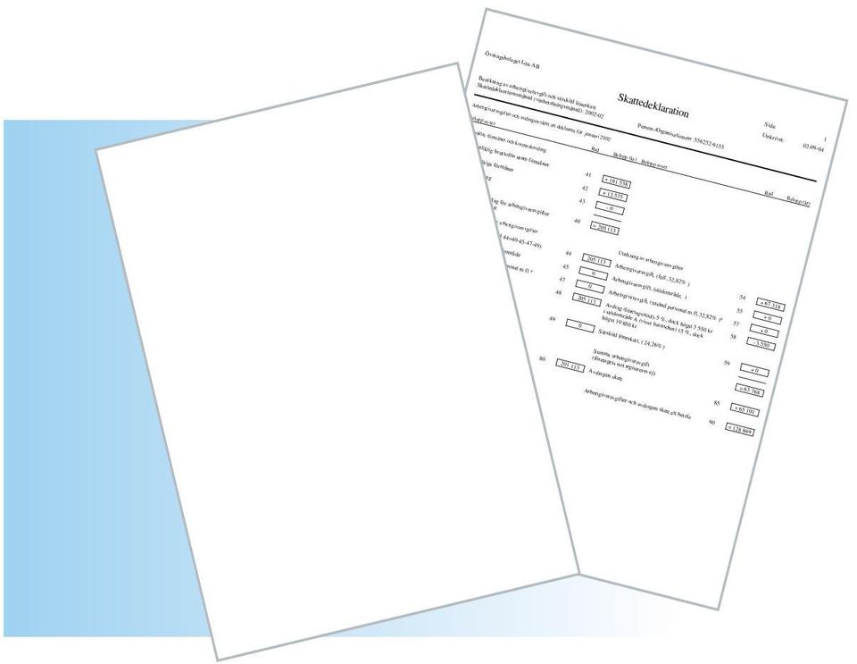 Löpande under året kan du skriva ut en semesterskuldlista som håller dig uppdaterad på den aktuella skulden till de anställda.