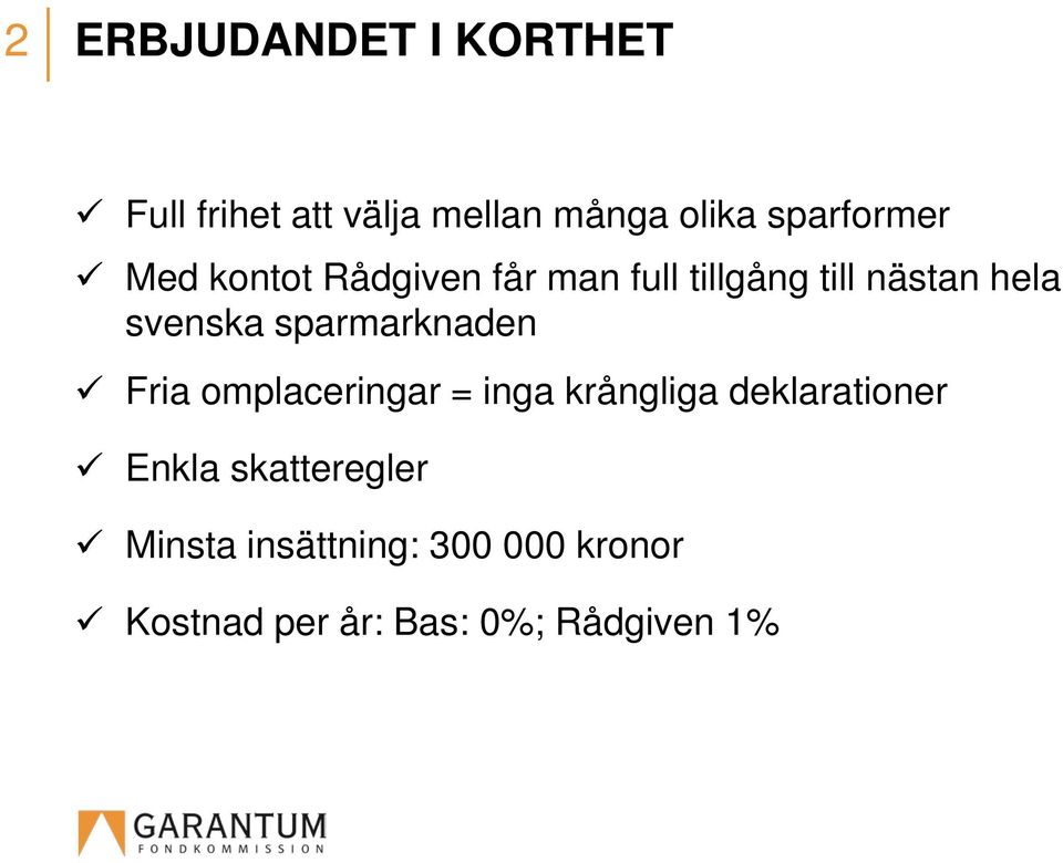 svenska sparmarknaden Fria omplaceringar = inga krångliga deklarationer