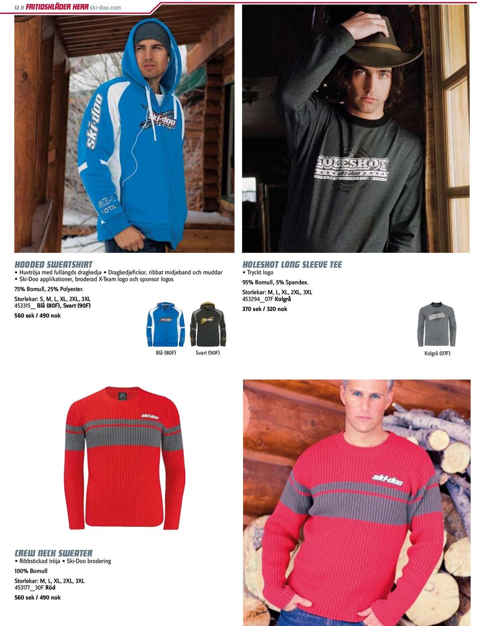 sponsor logos 75% Bomull, 25% Polyester.