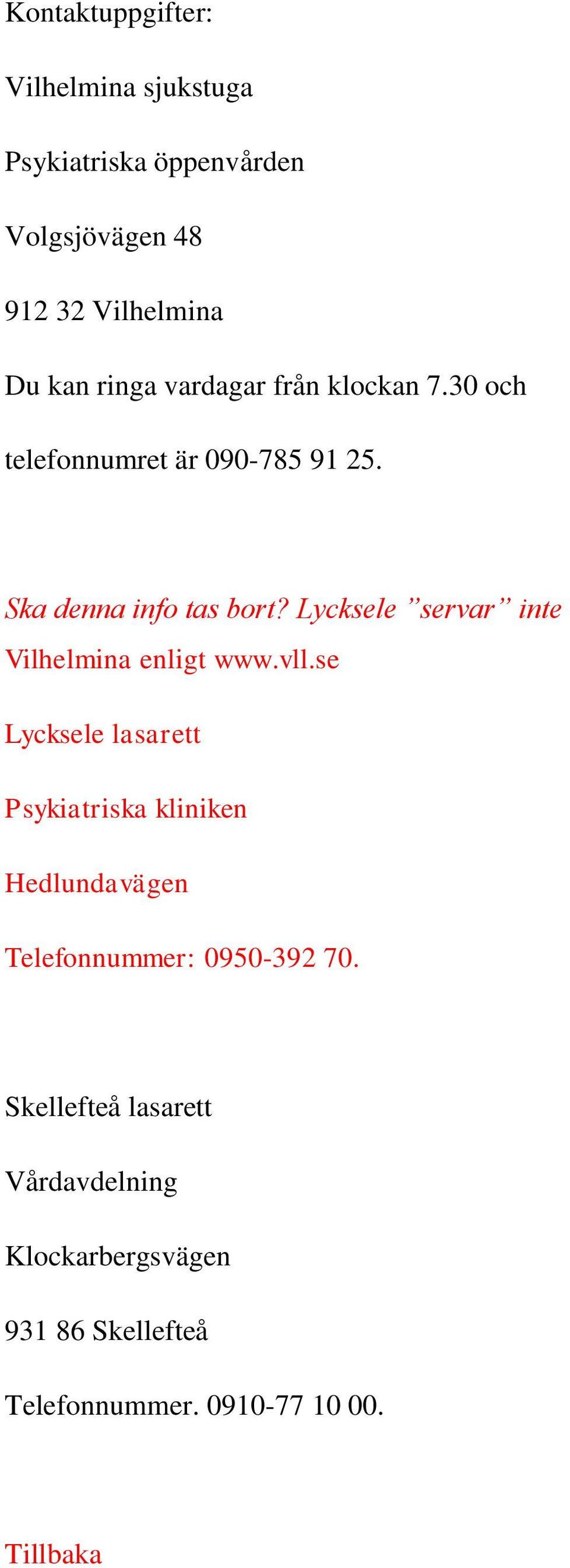 Lycksele servar inte Vilhelmina enligt www.vll.