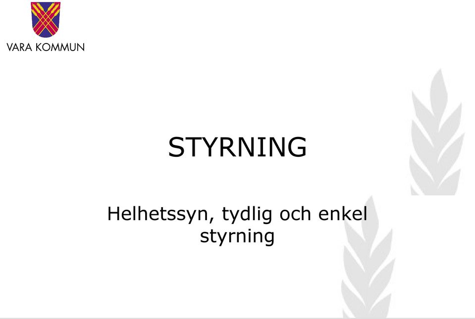 tydlig och