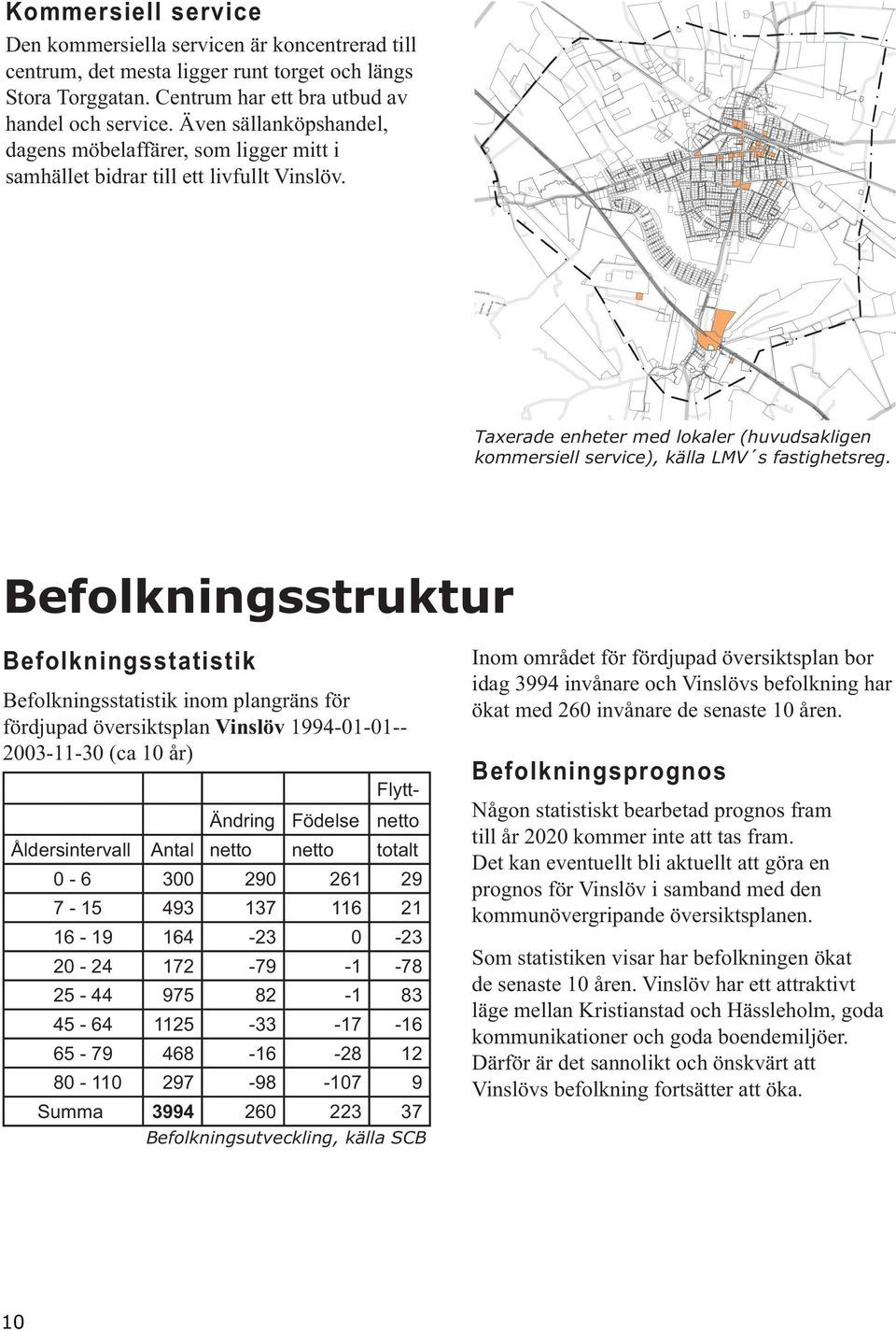 Karlag Adelgata gata gata Kyrkogat a Köpma s Åbogata Borgar Brygga regata g Bak väge Bertes ata ta He dg ta Sa d ga ata gata Villag Ägs Ny aväge Vaeberg frå Åras löv ge Markvä sli ga Allé ge