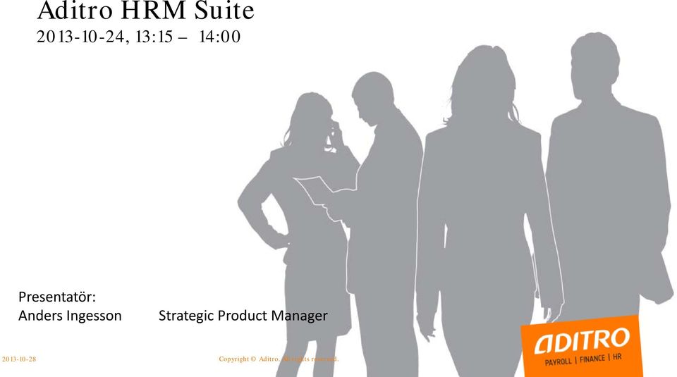 Strategic Product Manager 2013-10-28