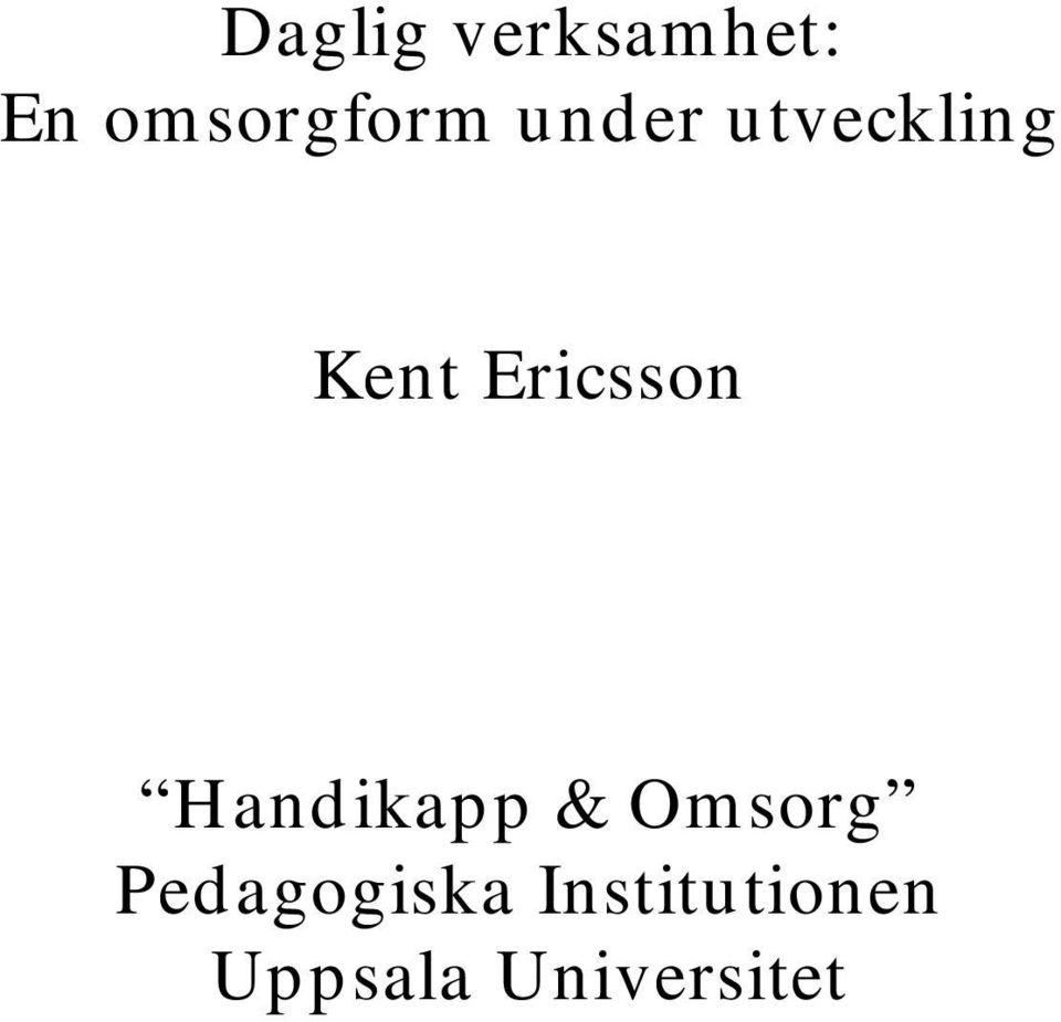 Kent Ericsson Handikapp &