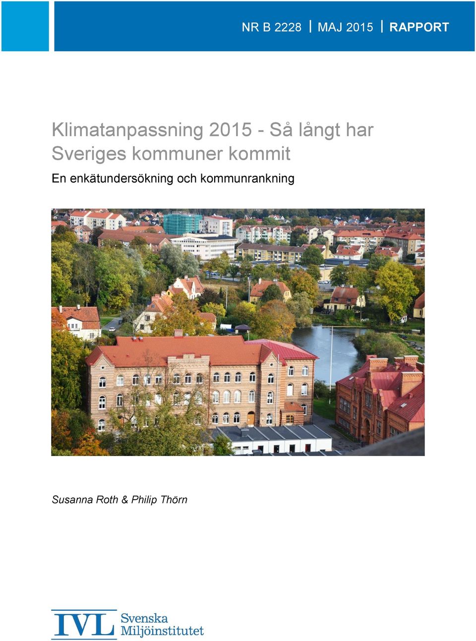 Sveriges kommuner kommit En