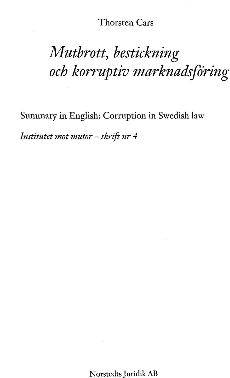 English: Corruption in Swedish law