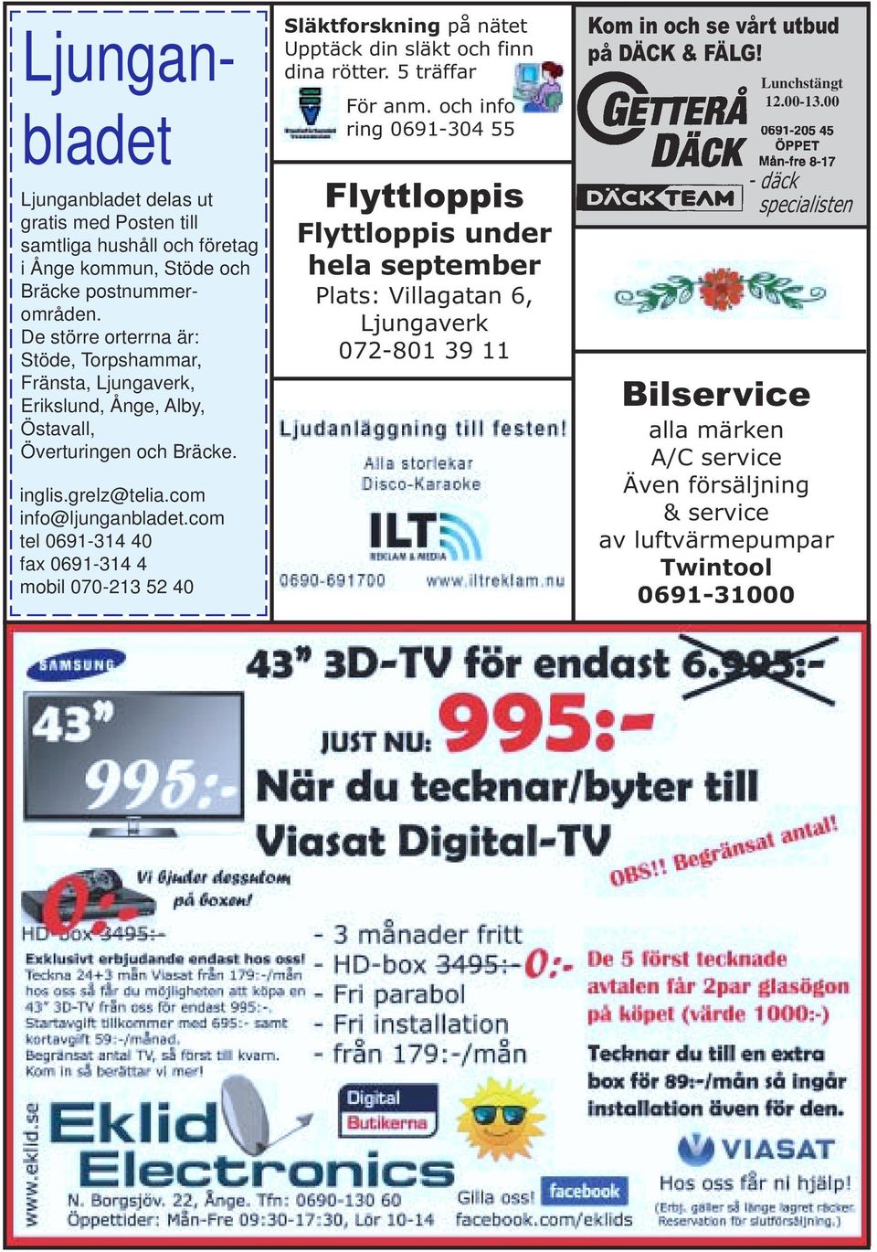 com tel 0691-314 40 fax 0691-314 4 mobil 070-213 52 40 Släktforskning på nätet Upptäck din släkt och finn dina rötter. 5 träffar För anm.