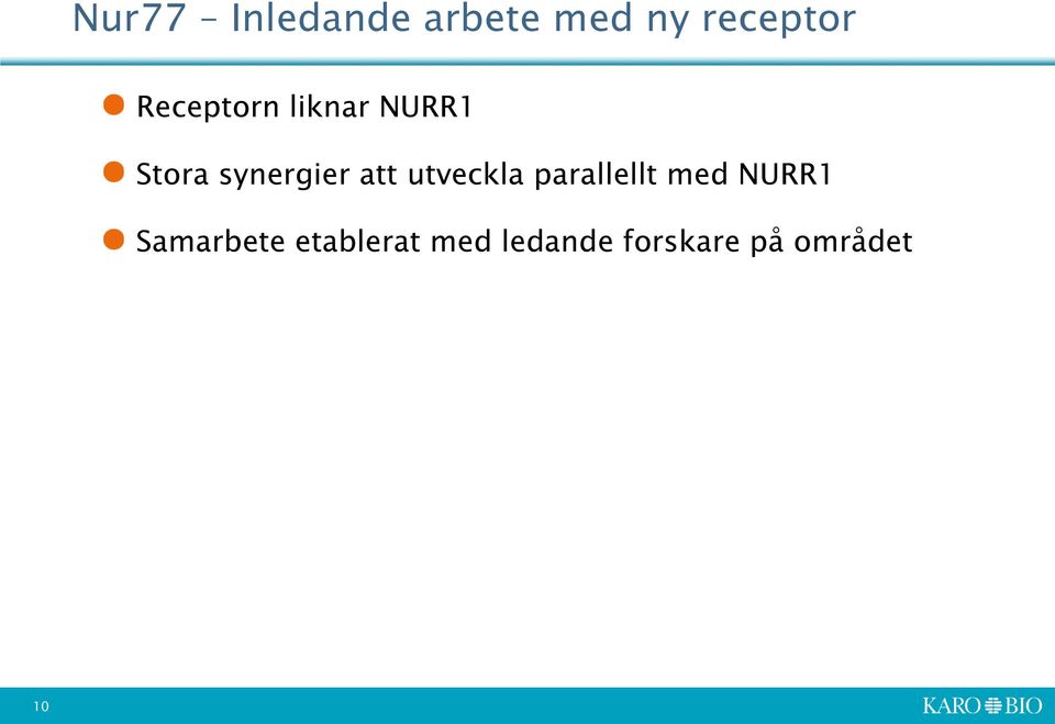 att utveckla parallellt med NURR1
