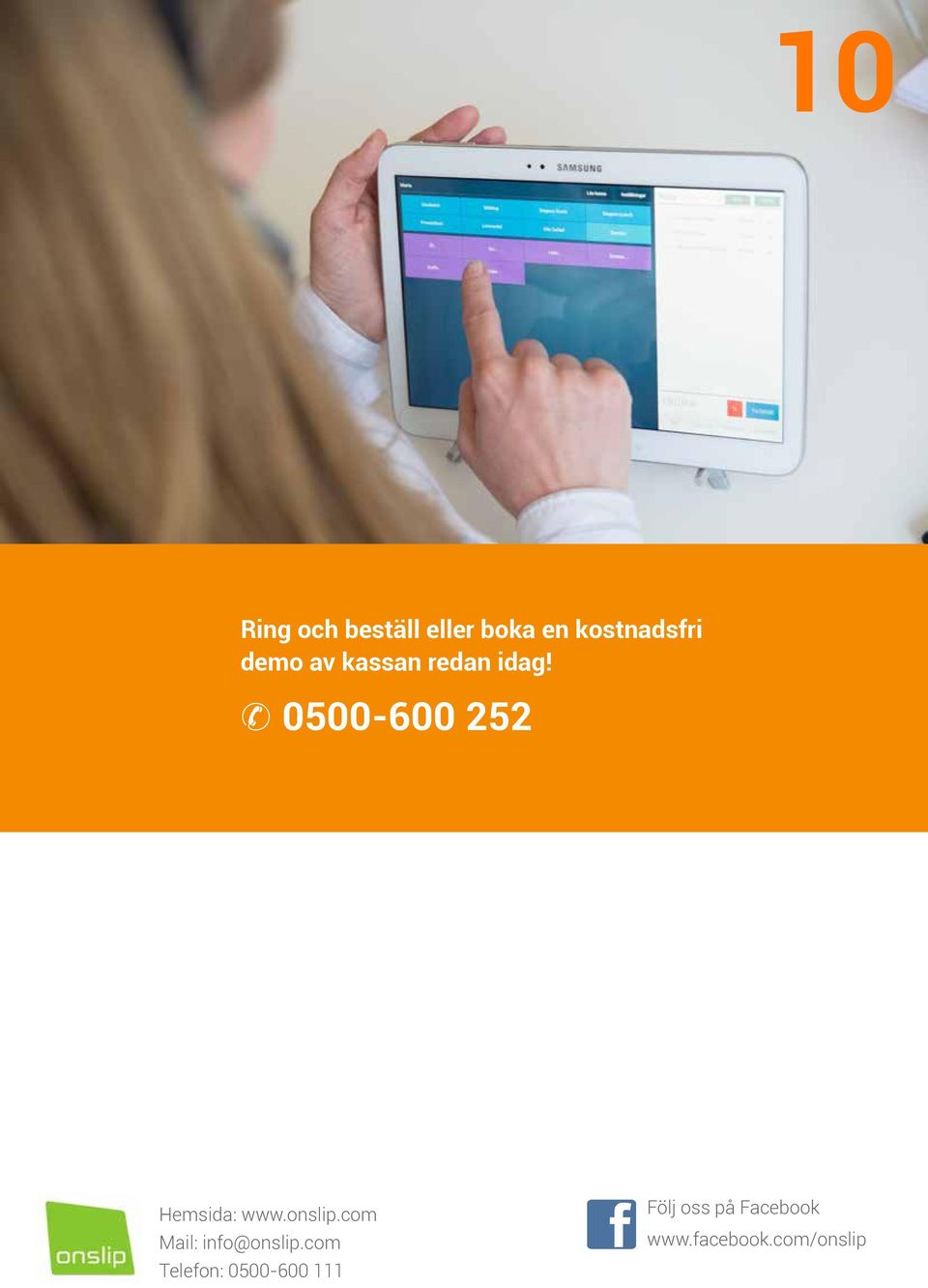 0500-600 252 Hemsida: www.onslip.