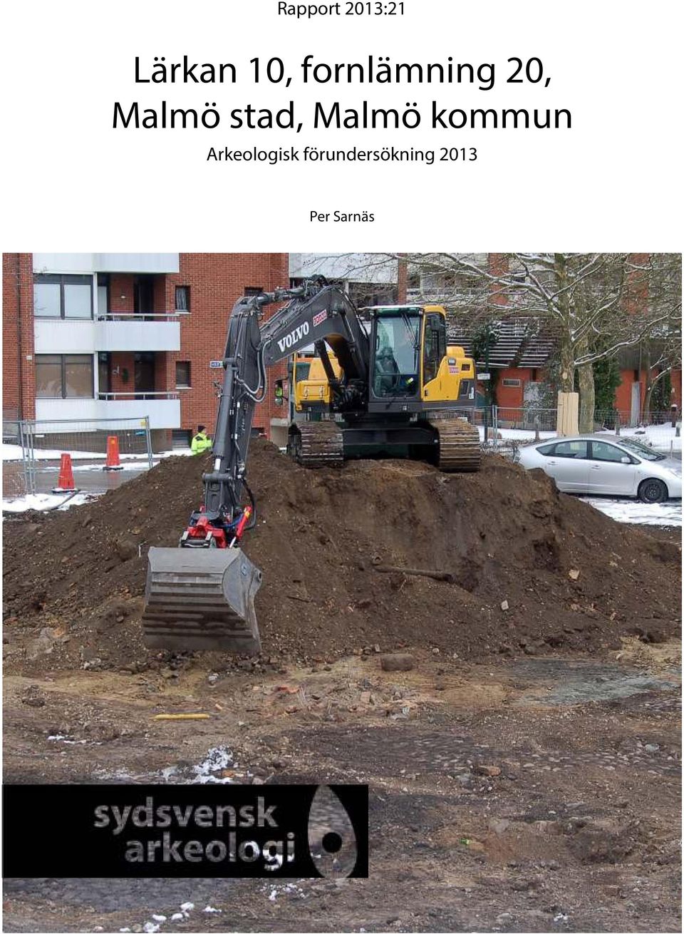 Malmö kommun Arkeologisk