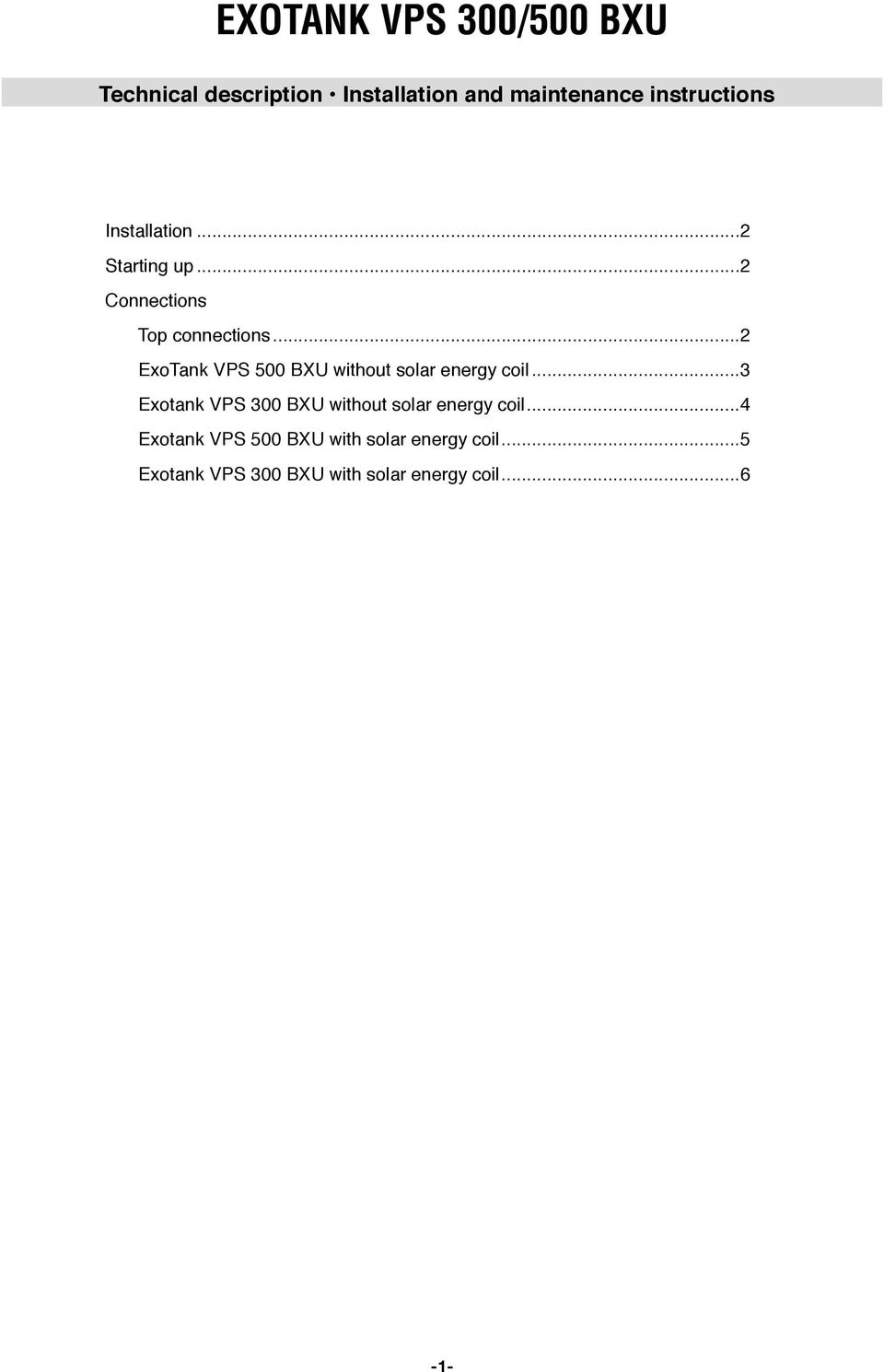 ..2 ExoTank VPS 500 BXU without solar energy coil.