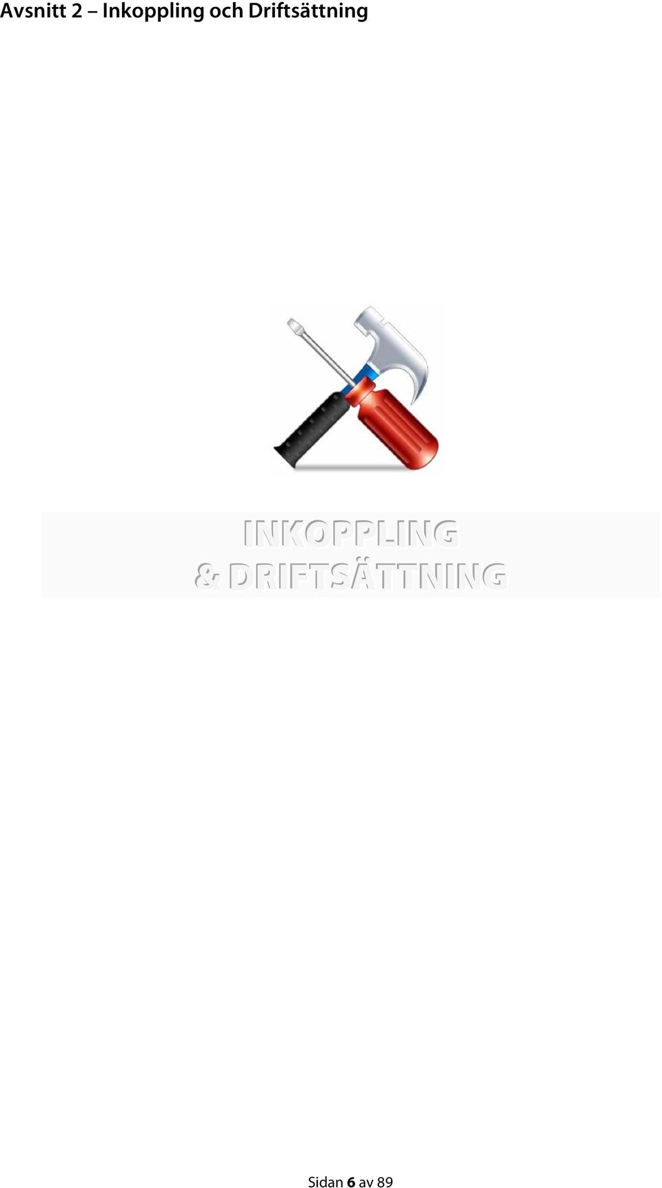 Driftsättning