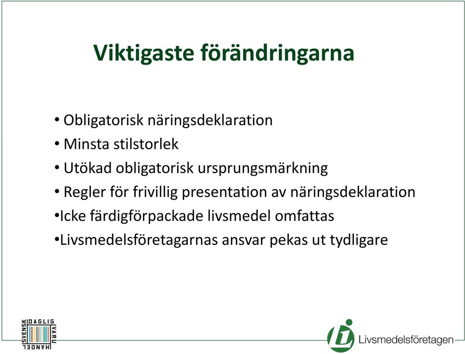 frivillig presentation av näringsdeklaration Icke