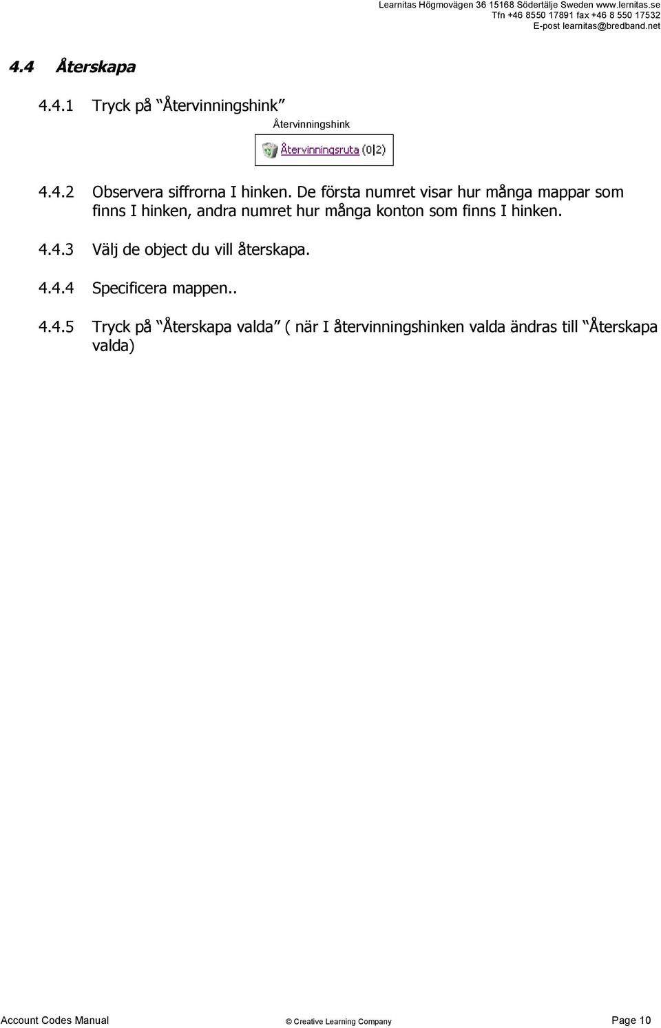 I hinken. 4.