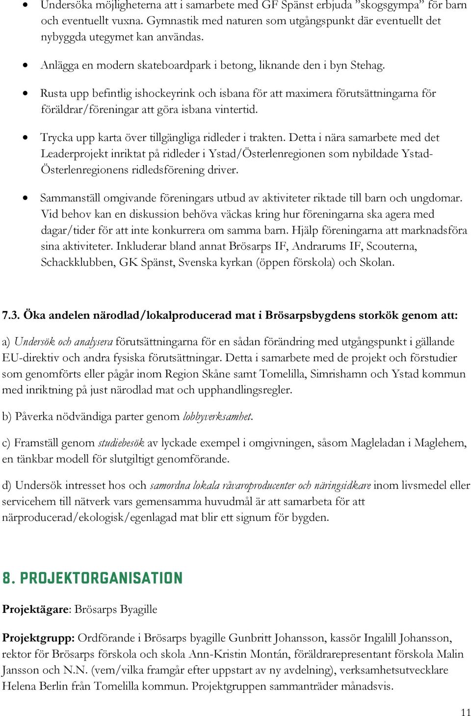 Trycka upp karta över tillgängliga ridleder i trakten.