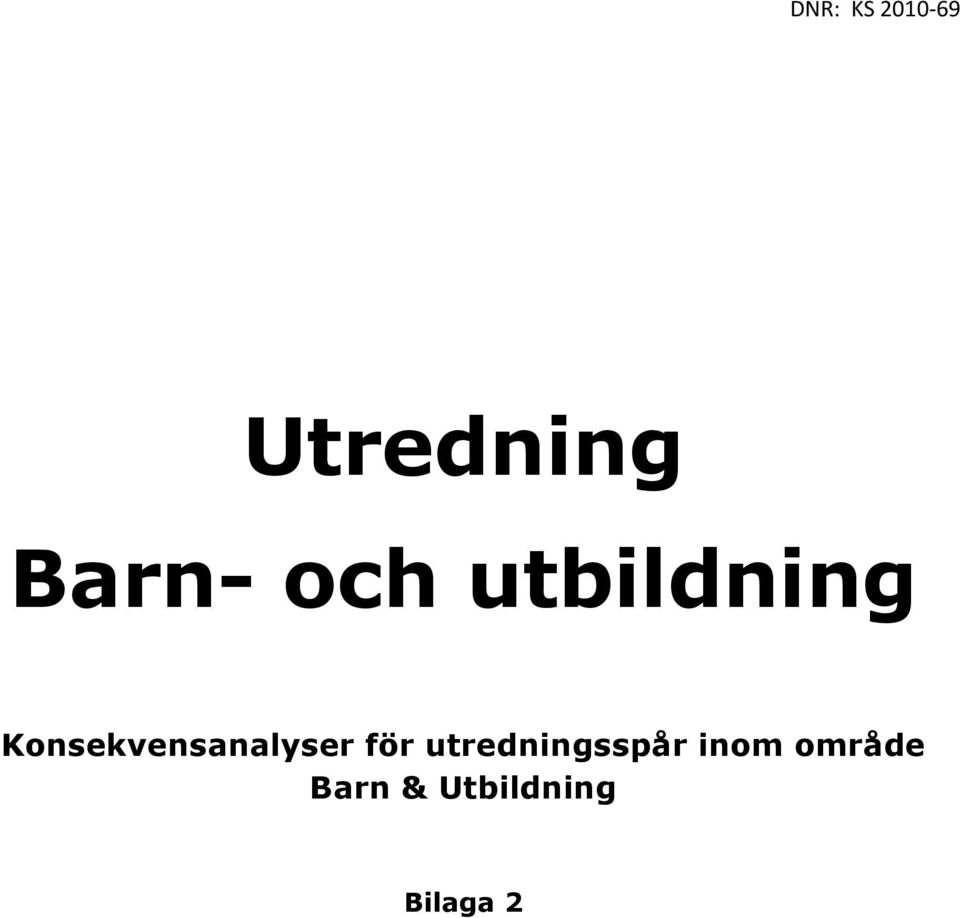 Konsekvensanalyser för