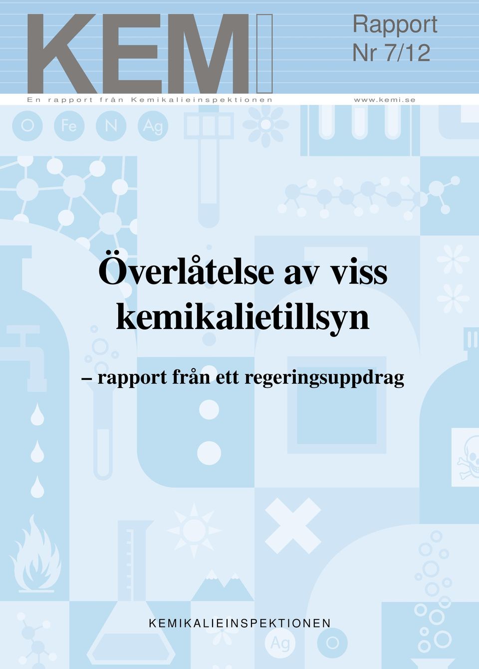 se Överlåtelse av viss kemikalietillsyn