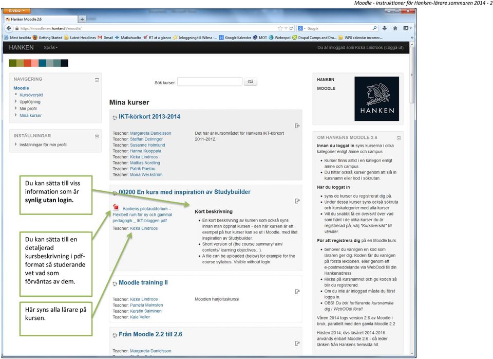 Du kan sätta till en detaljerad kursbeskrivning i pdfformat så