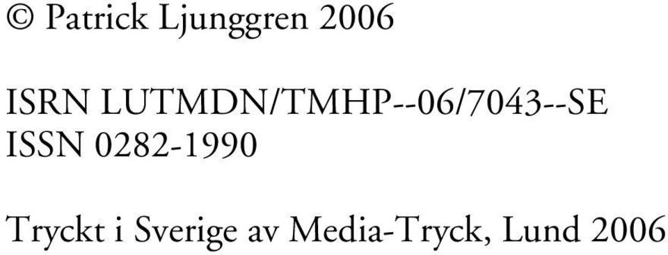 ISSN 0282-1990 Tryckt i