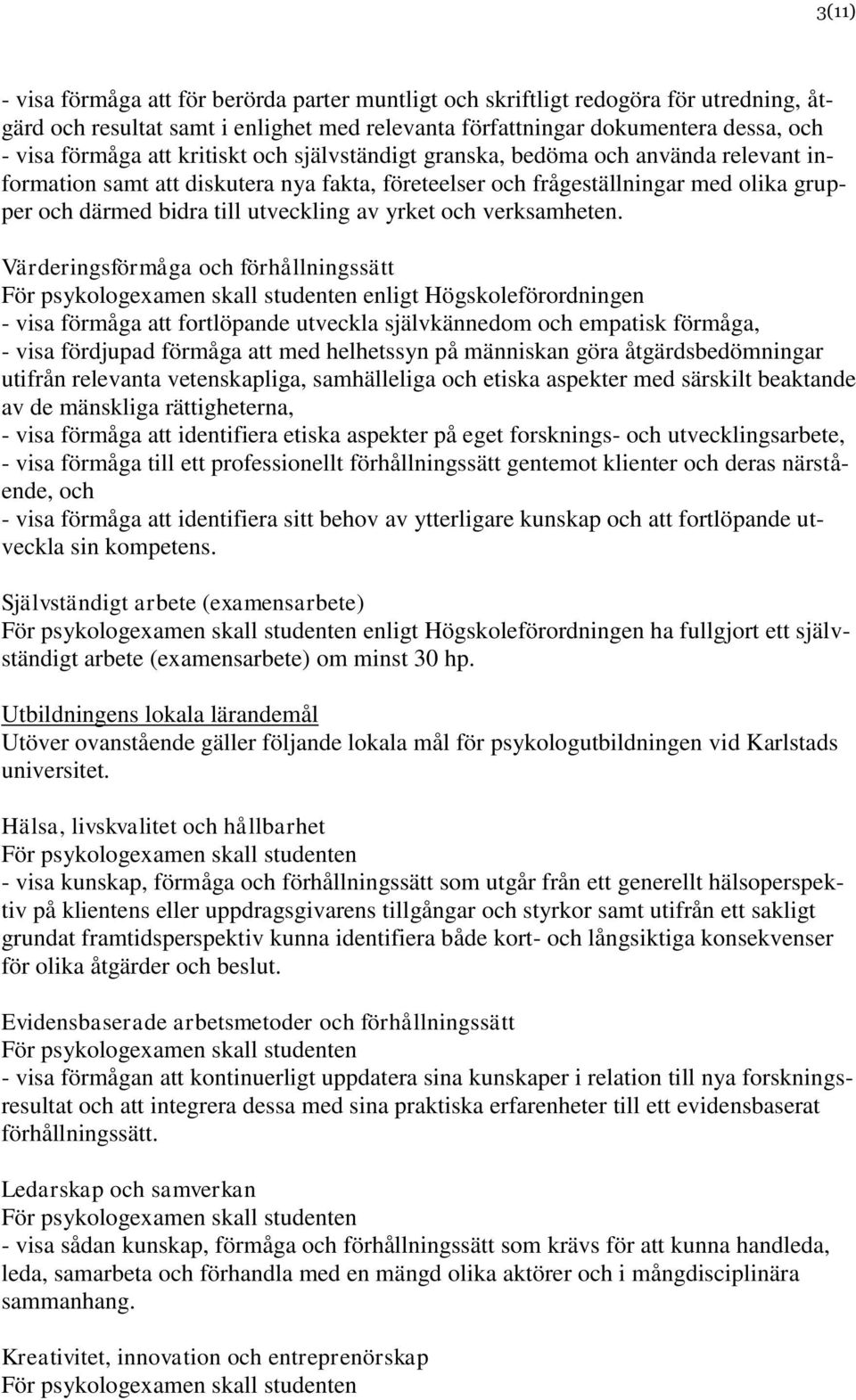 och verksamheten.