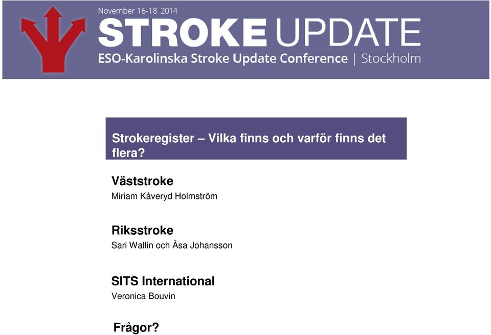 Väststroke Miriam Kåveryd Holmström