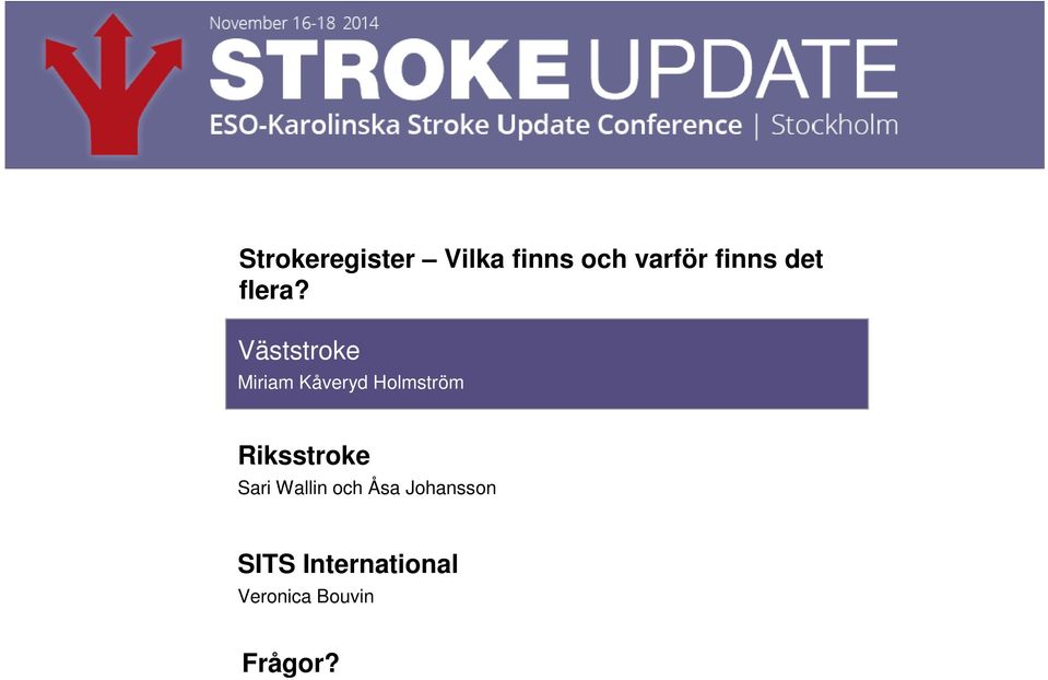 Väststroke Miriam Kåveryd Holmström