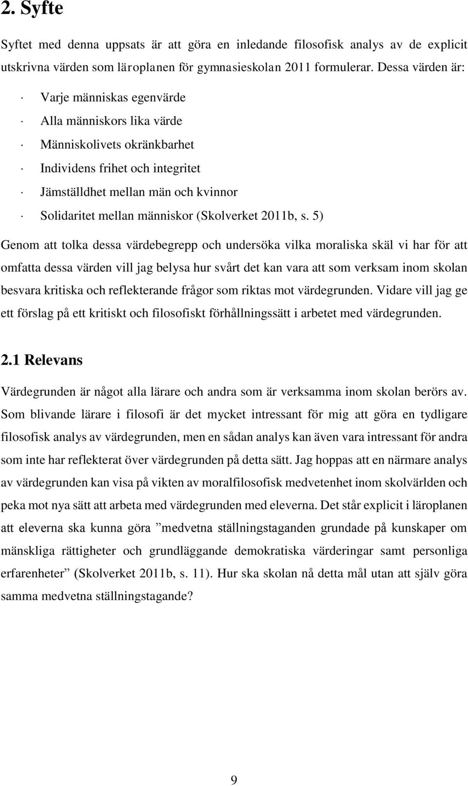 (Skolverket 2011b, s.