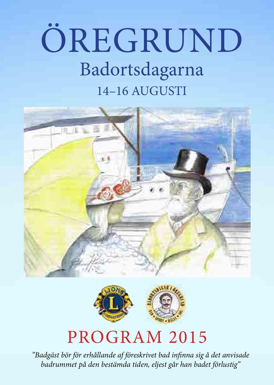 bad infinna sig å det anvisade badrummet på