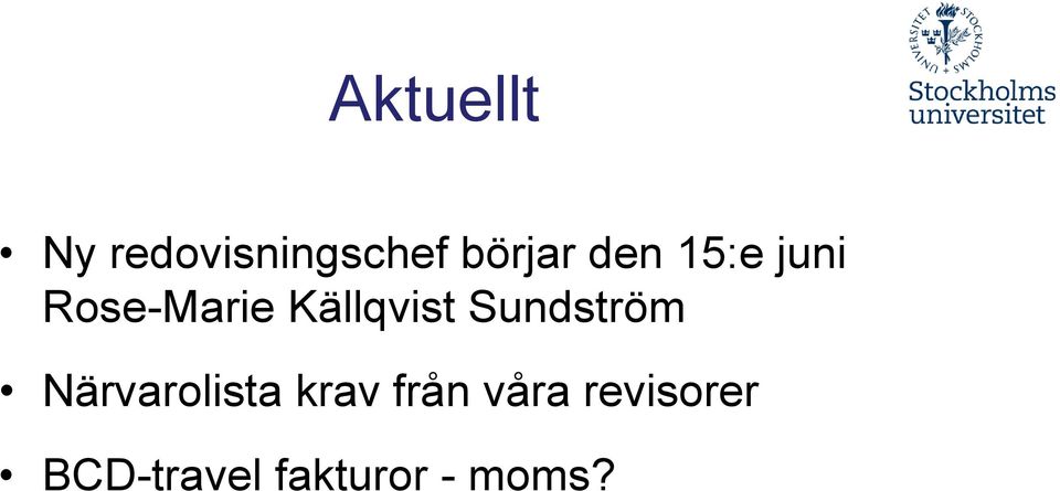 Sundström Närvarolista krav från