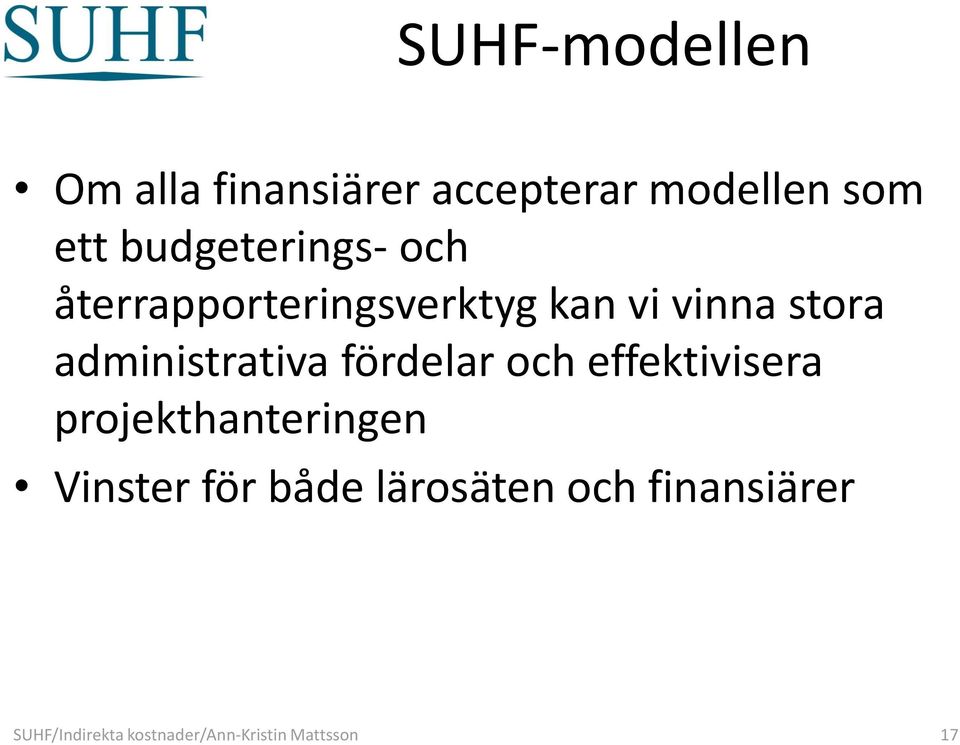 administrativa fördelar och effektivisera projekthanteringen Vinster