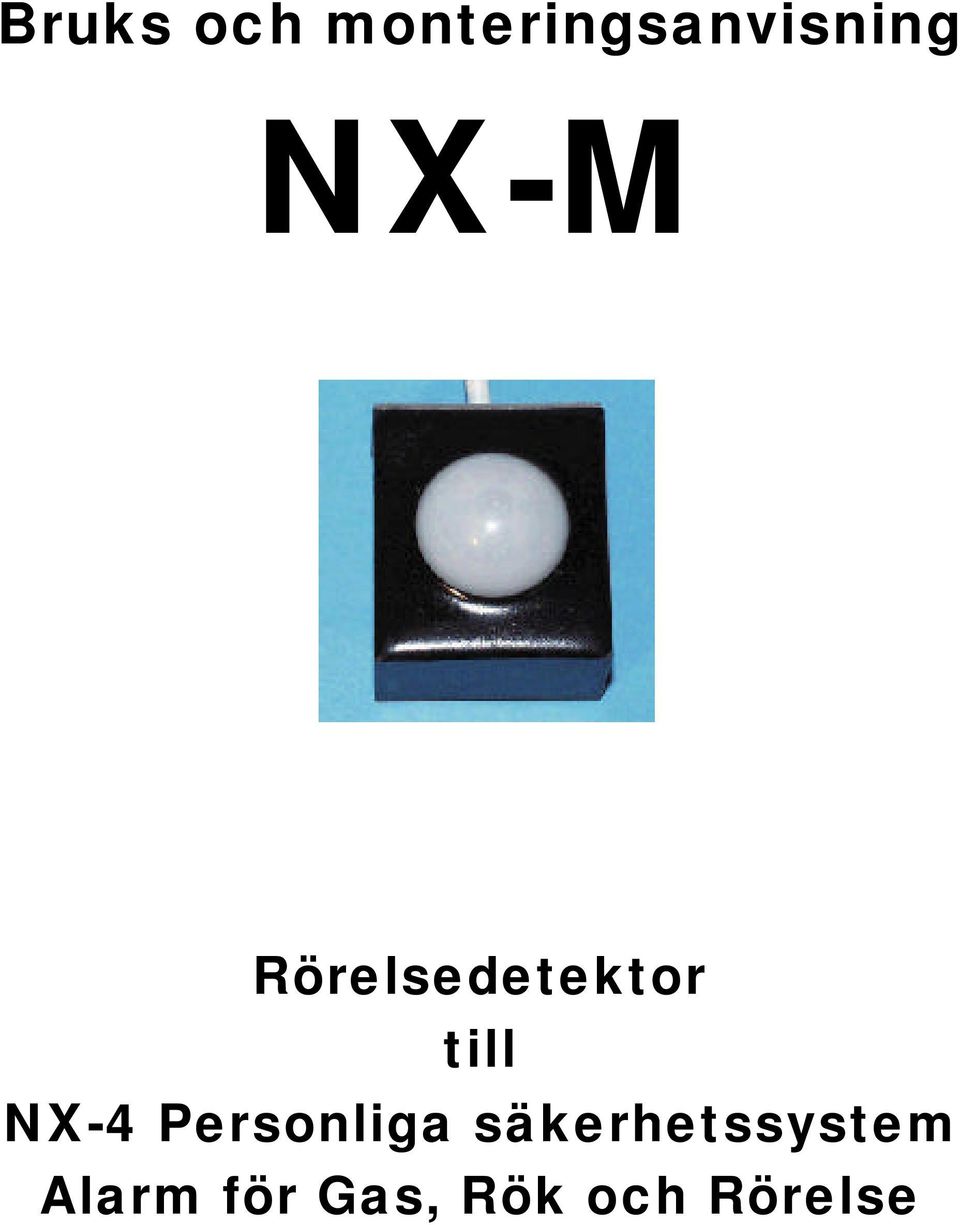 NX-4 Personliga