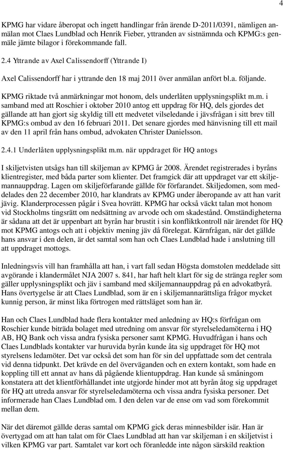 KPMG riktade två anmä