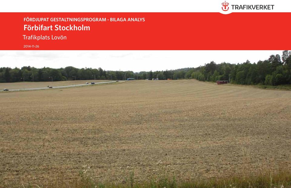 BILAGA ANALYS Förbifart